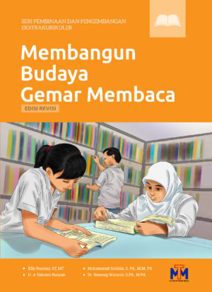 Membangun budaya gemar membaca.