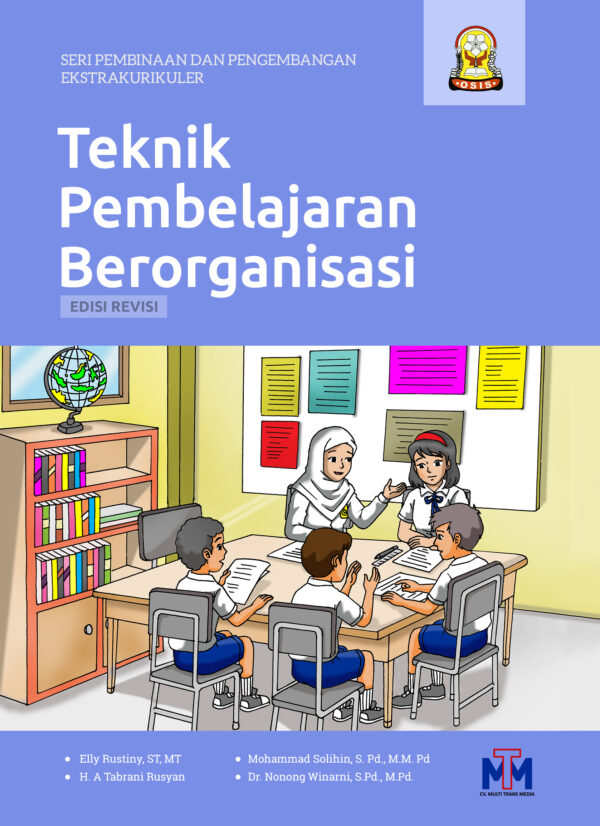 Teknik Pembelajaran Berorganisasi Depan