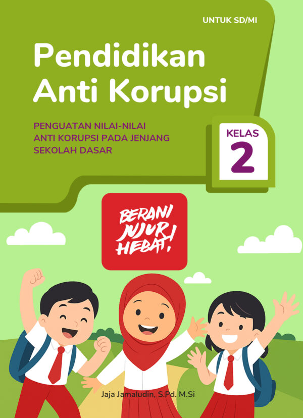 Pendidikan Anti Korupsi Kelas 2